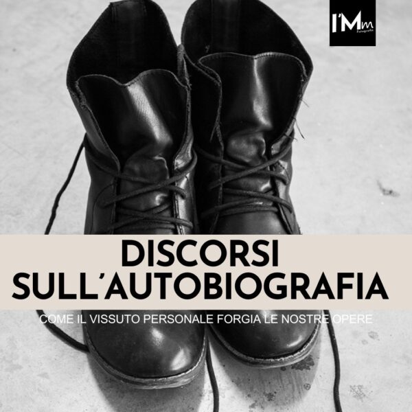 DISCORSI SULL’AUTOBIOGRAFIA