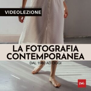 LA FOTOGRAFIA CONTEMPORANEA DAL 1980 AD OGGI