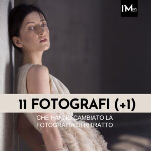 11 FOTOGRAFI (+1) CHE HANNO CAMBIATO LA FOTOGRAFIA DI RITRATTO