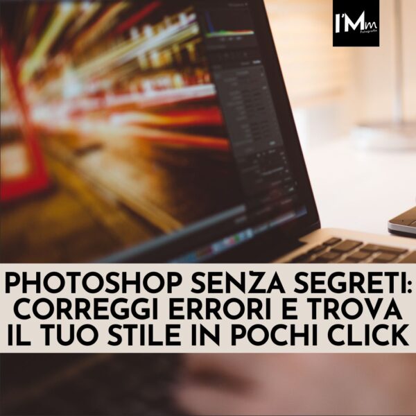 PHOTOSHOP SENZA SEGRETI
