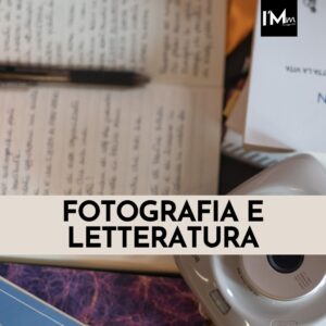 FOTOGRAFIA E LETTERATURA
